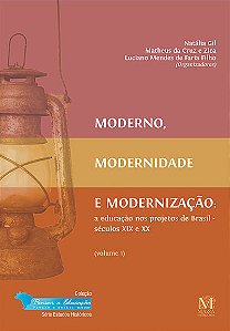 Livro Moderno, Modernidade E Modernização - Vol.01
