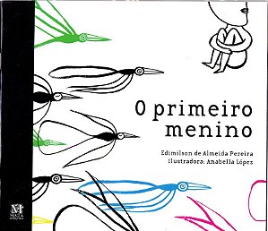 Livro O Primeiro Menino