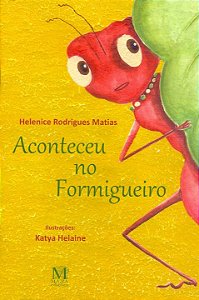 Livro Aconteceu No Formigueiro