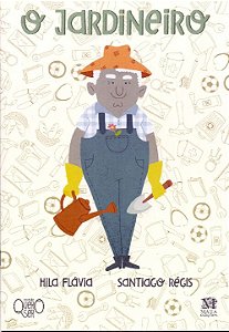 Livro O Jardineiro