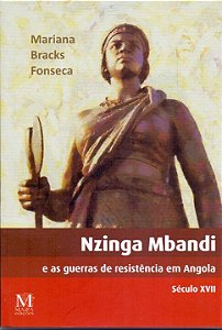 Livro Nzinga Mbandi E As Guerras De Resistenc. Em Angola