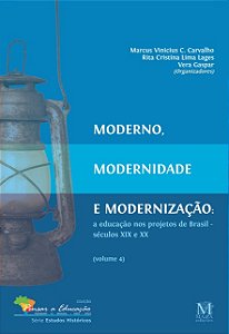 Livro Moderno, Modernidade E Modernizacao - Vol. 04