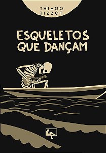 Livro Esqueletos que Dançam