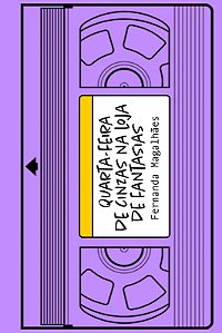 Livro Quarta-Feira De Cinzas Na Loja De Fantasias