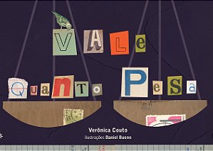 Livro Vale quanto pesa