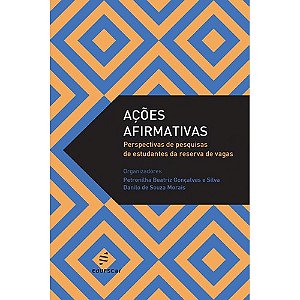 Livro Ações Afirmativas - Perspectivas De Pesquisas