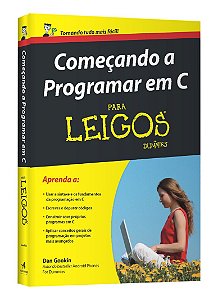 Livro Começando a programar em C para leigos