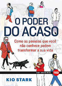 Livro O poder do acaso: Como as pessoas que você não conh...