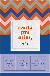 Livro Conta pra mim, mãe (Volume 1)
