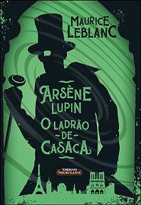 Livro Arsène lupin o ladrão de casaca