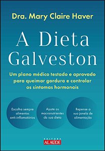 Livro A dieta Galveston: um plano médico testado e aprova...