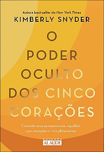 Livro O poder oculto dos cinco corações: controle seus pensamen...