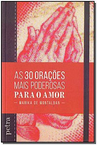 Livro As 30 Oracoes Mais Poderosas Para O Amor
