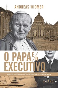Livro O Papa E O Executivo