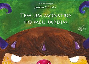 Tem um monstro no meu jardim