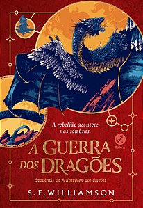 A guerra dos dragões (vol. 2 linguagem dos dragões)
