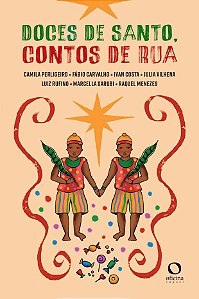 Livro Doces De Santo, Contos De Rua