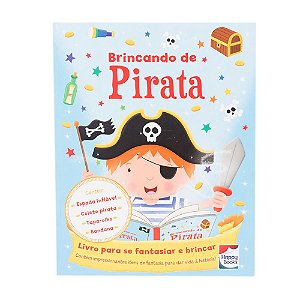 Livro Fazendo a Festa I! Brincando de Pirata
