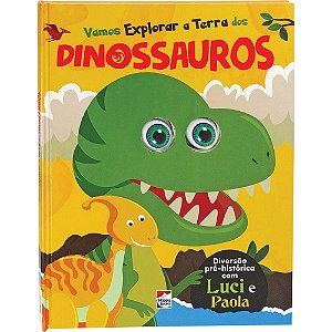 Livro Olhinhos Esbugalhados! Vamos Explorar a Terra dos D...
