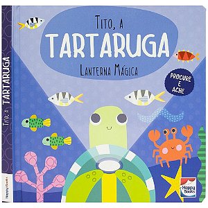 Livro Lanterna Mágica: Tito, A Tartaruga