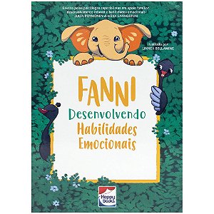 Livro Habilidades Emocionais: Fanni Desenvolvendo Habilidades E...