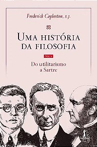 Livro Uma História Da Filosofia - Vol. Iv - Do Utilitaris...