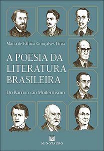 A poesia da literatura brasileira: do barroco ao modernismo