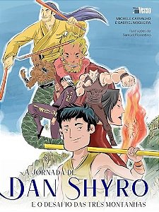Jornada De Dan Shyro E O Desafio Das Tres Montan