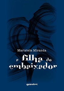 A filha do embaixador