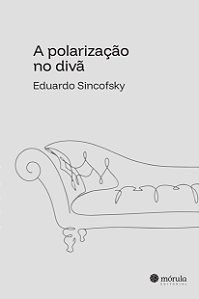 A polarização no divã