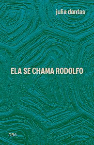 Livro Ela se chama Rodolfo