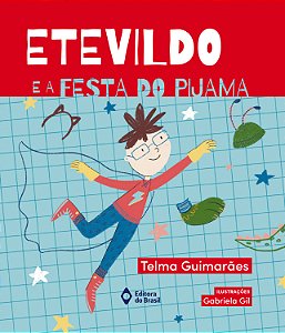 Livro Etevildo E A Festa Do Pijama