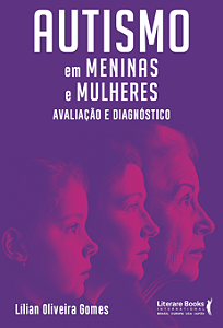 Livro Autismo em meninas e mulheres: Avaliação e diagnóst...