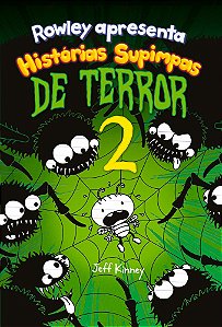 Rowley apresenta... Histórias supimpas de terror 2 (Volume 4)