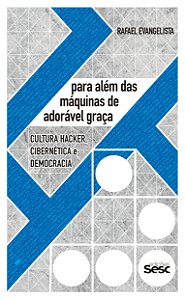 Para além das máquinas da adorável graça