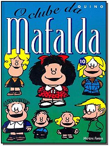 Livro Mafalda - O clube da Mafalda 10 (Volume 10)
