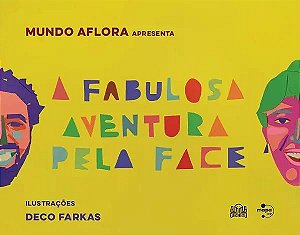 Livro A fabulosa aventura pela face