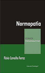 Livro Normopatia: sobreadaptação e pseudonormalidade