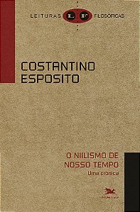 Livro O Niilismo de nosso tempo: Uma crônica