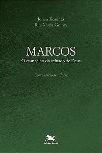 Livro Marcos: O evangelho do reinado de Deus - Comentário...