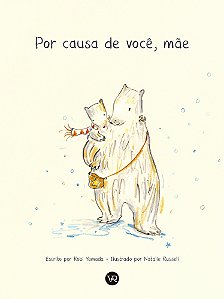 Livro Por causa de você, mãe