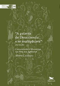 Livro "A Palavra de Deus crescia e se multiplicava (At 12...
