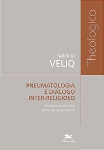 Livro Pneumatologia E Diálogo Inter-Religioso - Em Busca ...