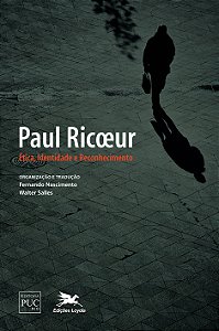 Livro Paul Ricoeur - Ética, identidade e reconhecimento
