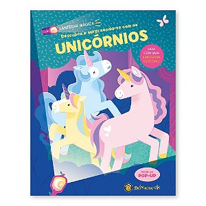 Descubra e Surpreenda-se com os unicórnios