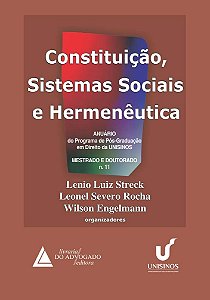Constituição, Sistemas Sociais E Hermenêutica - Nº 11 - 01Ed/14