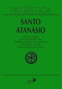 Livro Patrística - Contra os pagãos | A encarnação do Ver...