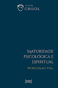 Livro Maturidade psicológica e espiritual