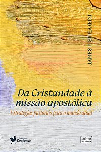 Da cristandade à missão apostólica