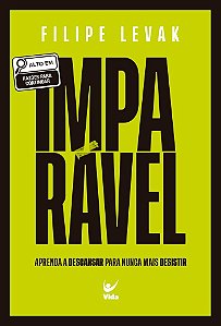 IMPARÁVEL: Aprenda a descansar para nunca mais desistir